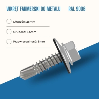 Wkręt farmerski do metalu 5,5X25 mm przewiercalność 5 mm w kolorze RAL 9007